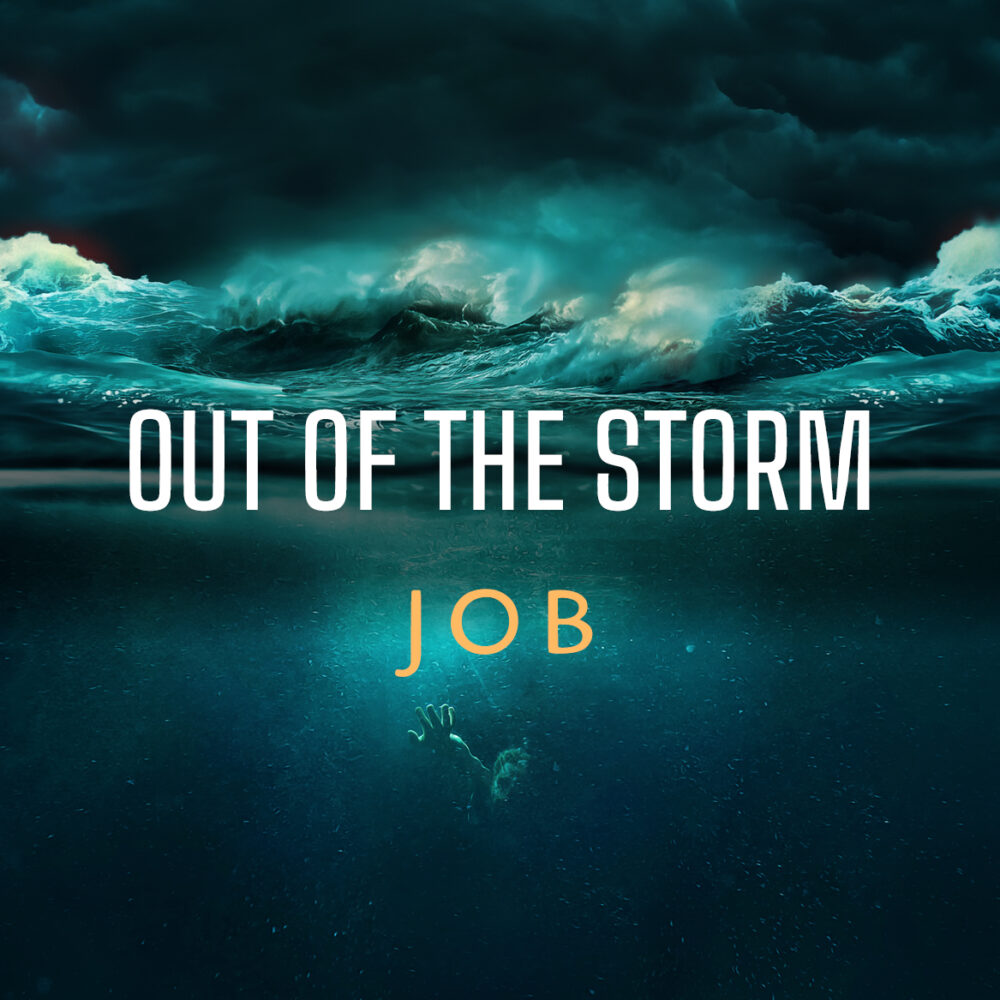 Out Of The Storm - Job 8-14